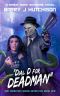 [Dan Deadman Space Detective 01] • Dial D for Deadman · A Space Team Universe Novel (Dan Deadman Space Detective Book 1)